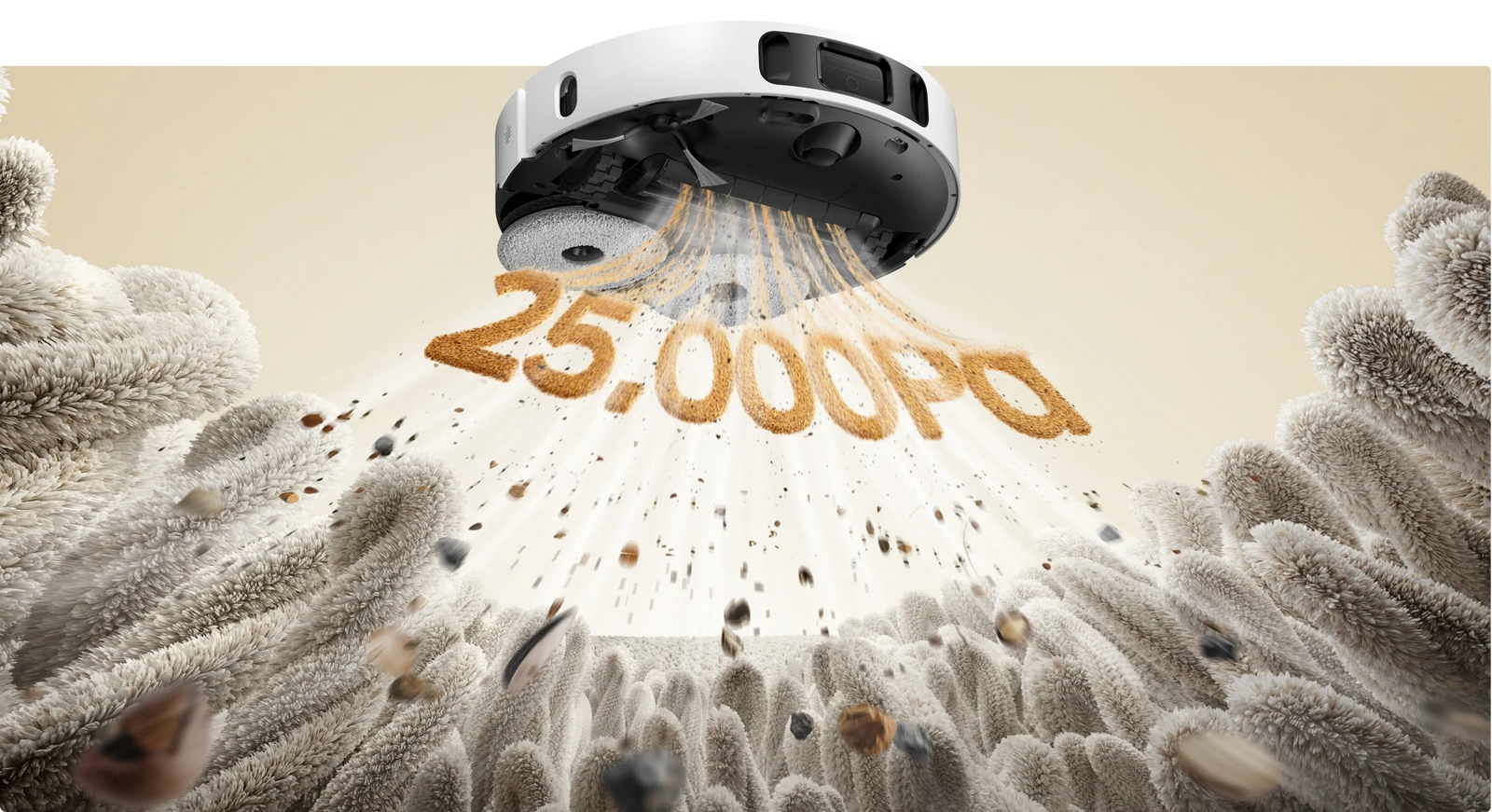 Sucção de 25 000 Pa para uma limpeza mais profunda